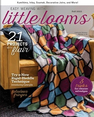 Easy Weaving with Little Looms – Fall 2022