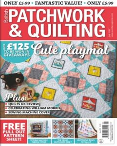 Patchwork & Quiltin UK July 2022