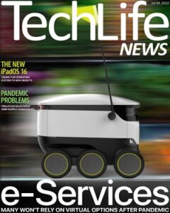 Techlife News №558 July 2022