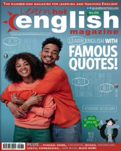 Learn Hot English Issue 255 August 2023