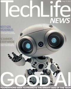 Techlife News Issue 616 August 2023